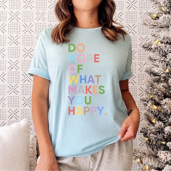 🎉HP🎉 Do more of what makes you happy graphic tee - Picture 3 of 4